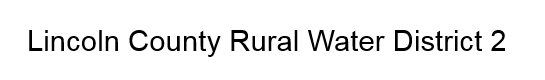 Lincoln County Rural Water District 2