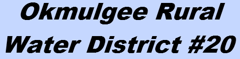 Okmulgee County Rural Water District # 20